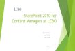 LCBO SharePoint Content Manager Training Deck