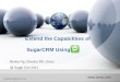 Extend the Capabilities of SugarCRM Using SMS | SugarCon 2011