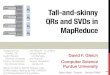 MapReduce Tall-and-skinny QR and applications