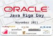 Java Riga Day 2011 Opening