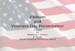 Vietnam And Veterans Day Presentation