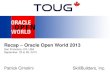 TOUG-Oracle Open World 2013 Recap