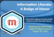 Information literate: A Badge of Honor