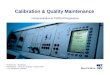 Calibration & Quality Maintenance
