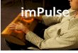 imPulse: materials and interactive design