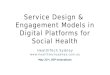 Service Design & Engagement Models in Digital Platforms for Social Health