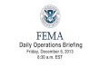 FEMA Operations Brief for Dec 6, 2013