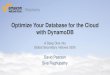 AWS Webcast - Optimize your database for the cloud with DynamoDB – A Deep Dive into Global Secondary Indexes
