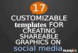 Templates for Creating Shareable Graphics on Social Media