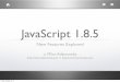 JavaScript 1.8.5:  New Features Explored