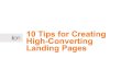 10 Tips for Creating High-Converting Landing Pages