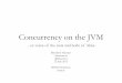Concurrency on the JVM