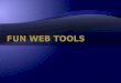 Fun Web Tools