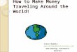 How to Make Money Traveling Around the World