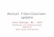 Atrial fibrellation update