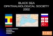 Black Sea Ophthalmological Society Presentation