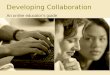Developing Collaboration - OlsonJELT7008-4