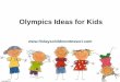 Olympic ideas for kids