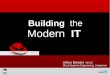 Building The Modern IT