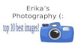 Erika’s photography (