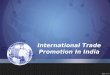 International trade promotion in india