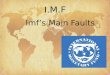 Imf's main fault (imf)