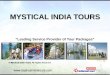 Mystical India Tours New Delhi India