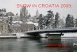 Winter in Croatia