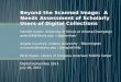 Beyond the Scanned Image: A Needs Assessment of Faculty Users of Digital Collections