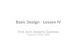 Basic Design - Lesson IV