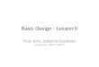 Basic Design - Lesson II