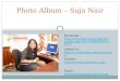 Photo album – Suja Nair