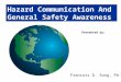 Hazard Communication and General Safety Training