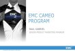 EMC CAMEO Program