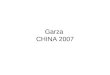 Garza China Part1