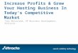How to Increase Hosting Company Profits and Capture Market Share