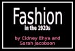 Fashion In The 1920s Power Point