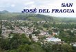 Tour Guide of San Jose del Fragua