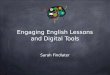 Engaging english lessons and digital tools - TLAB14