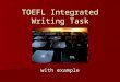 Toefl Integrated Writing Task