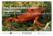 Francisco Santos Vicepresidente Conservación en Colombia: Una Responsabilidad Compartida Un centro de biodiversidad amenazado por la cocaína