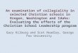 An examination of collegiality in selected Christian schools in Oregon, Washington and Idaho: Evaluating the effects of the Christian School Leadership program