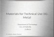 Materials For Technical Use (Ii)  Metal