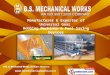 B. S. Mechanical Works  Punjab   India