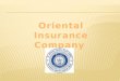 33, 34, 35,oriental insurance company