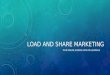 Load And Share Marketing - Frontline Group