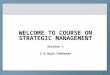 Strategic management session 1