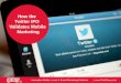 How the Twitter IPO Validates Mobile Marketing