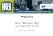 Lunchbox Learning Presentation at Dynamic Quest
