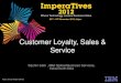 Customer Loyalty, Sales & Service - Sachin Seth